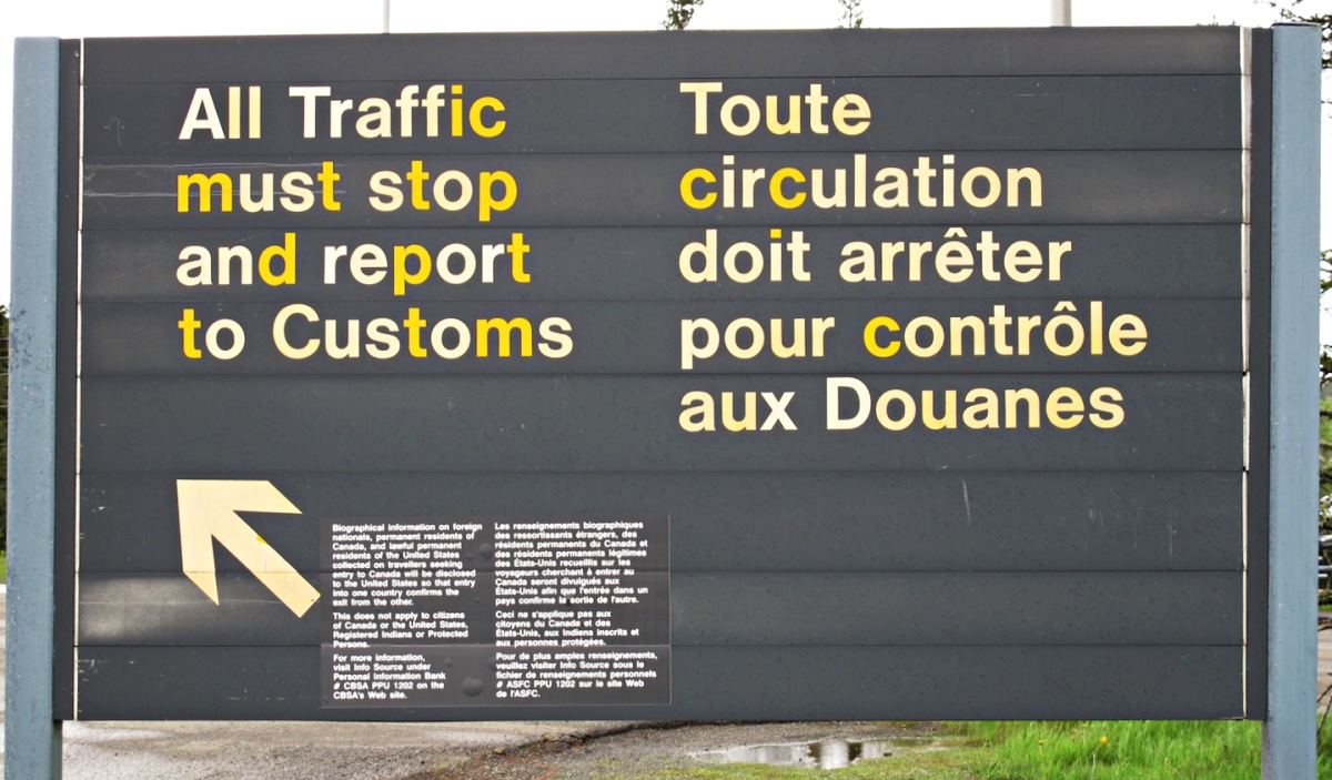 Sign at Canadian Customs & Immigration Post